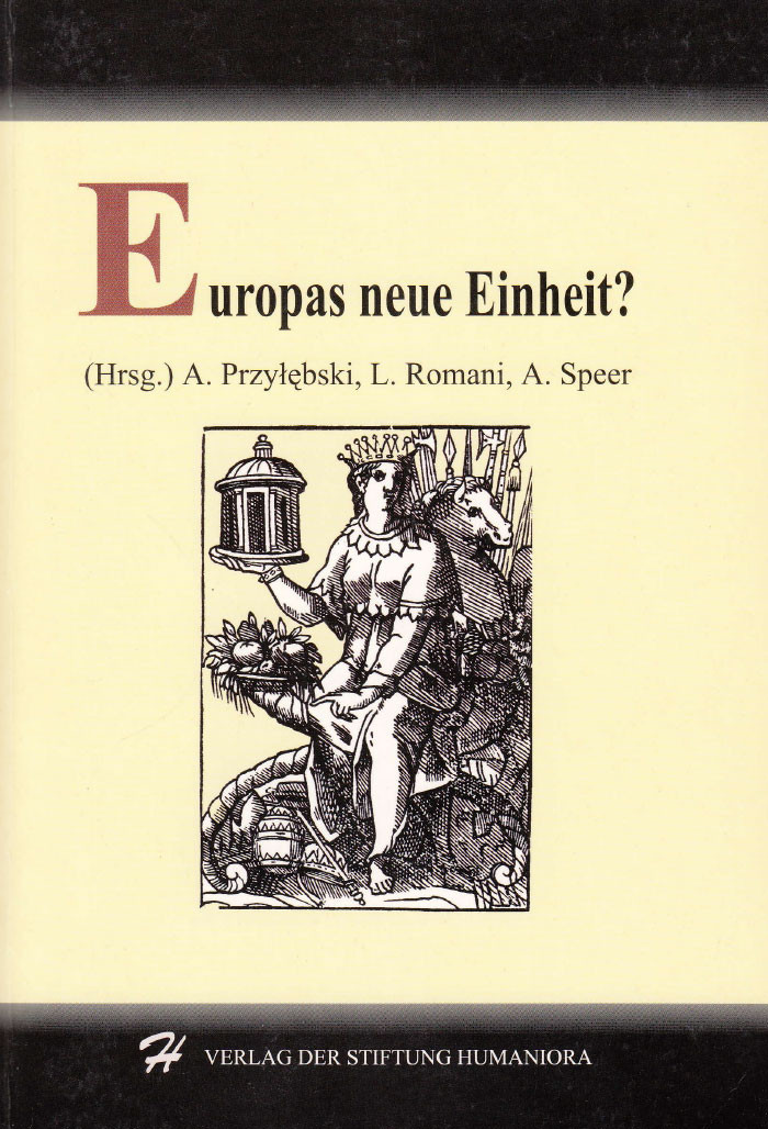 Europas neue Einheit? &ndash; Nowa jedność Europy?