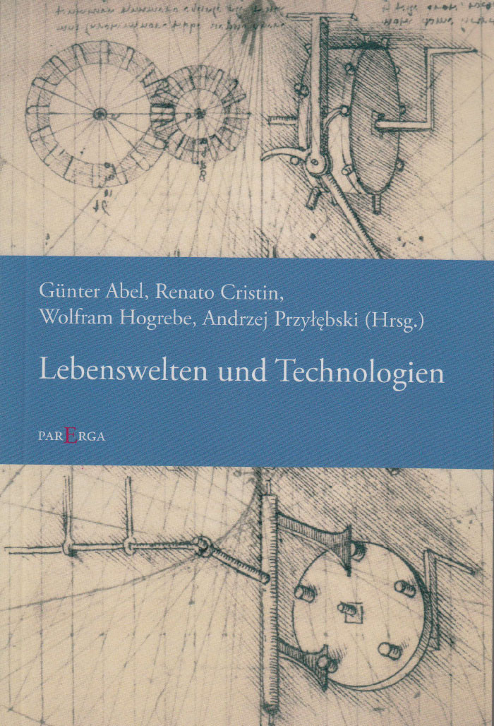 Lebenswelt und Technologiewelten